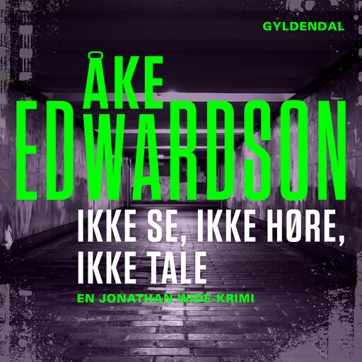 Ikke se, ikke høre, ikke tale, Åke Edwardson