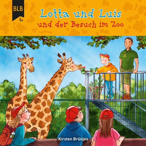 Lotta und Luis und der Besuch im Zoo, Kirsten Brünjes