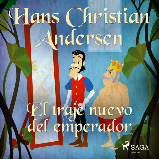 El traje nuevo del emperador, Hans Christian Andersen