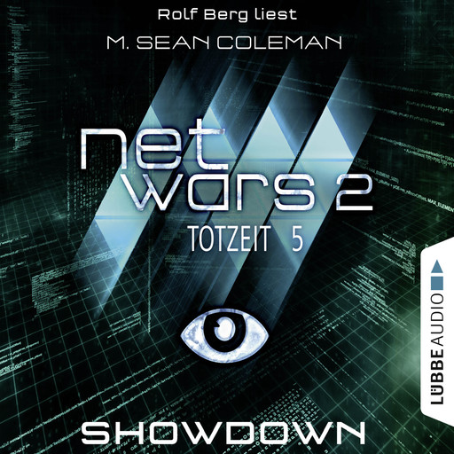 Netwars, Staffel 2: Totzeit, Folge 5: Showdown, M. Sean Coleman