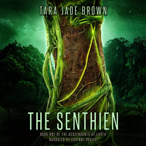 The Senthien, Tara Brown