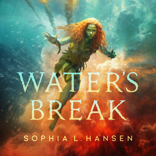 Water's Break, Sophia L. Hansen