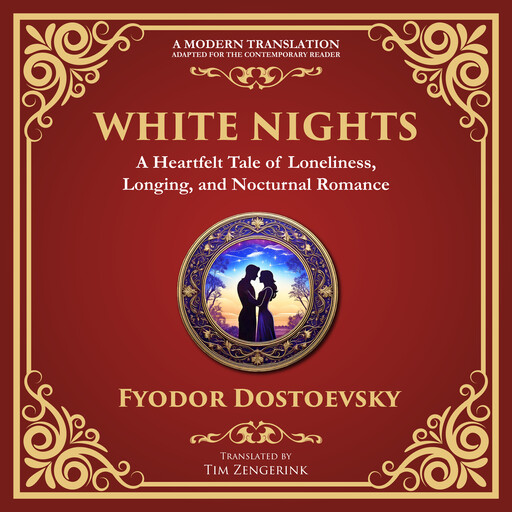 White Nights, Fyodor Dostoevsky
