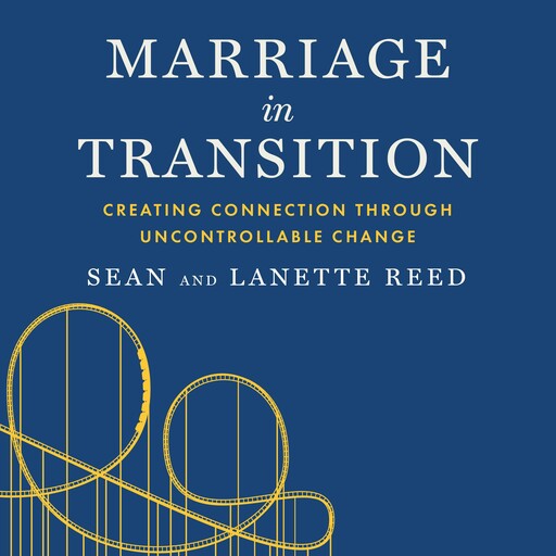 Marriage in Transition, Sean Reed, Lanette Reed