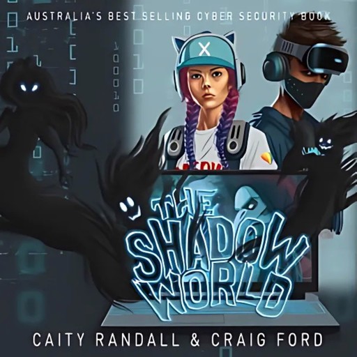 The Shadow World, Craig Ford, Caity Randall