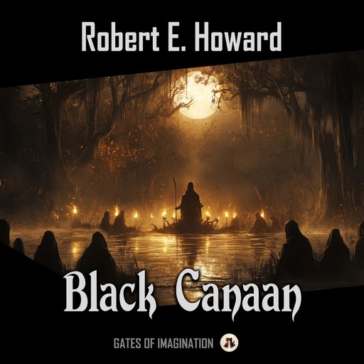 Black Canaan, Robert E.Howard