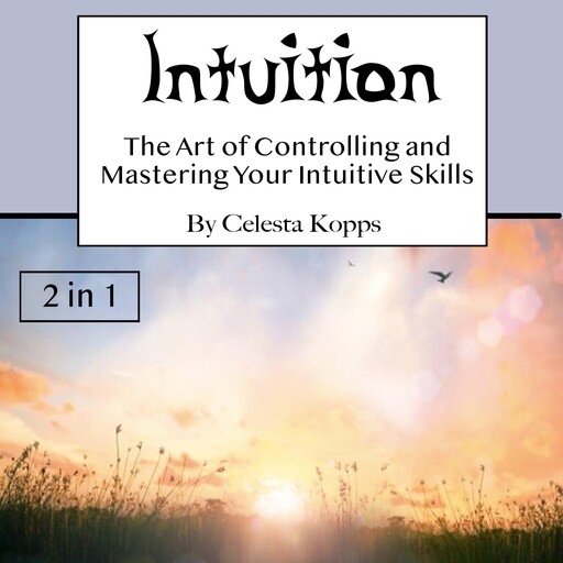 Intuition, Celesta Kopps