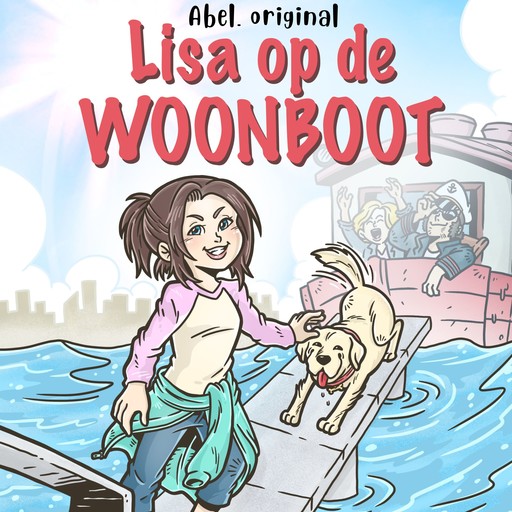 Lisa op de woonboot - Abel Originals, Season 1, Episode 3: Lisa het vissersmeisje, Josh King