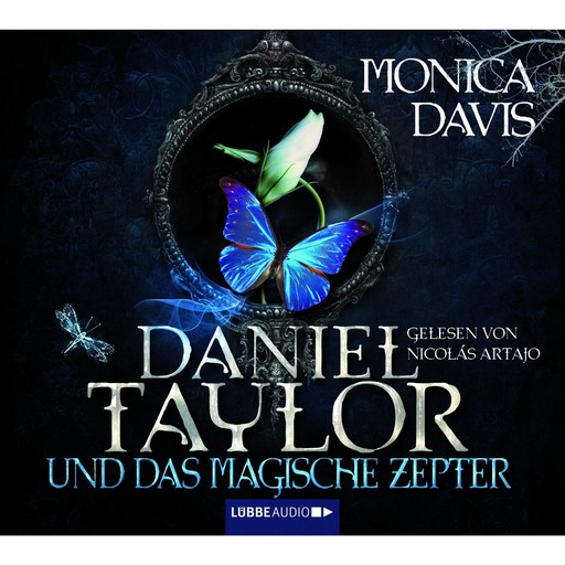 Daniel Taylor und das magische Zepter, Monica Davis