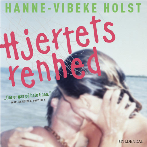 Hjertets renhed, Hanne-Vibeke Holst