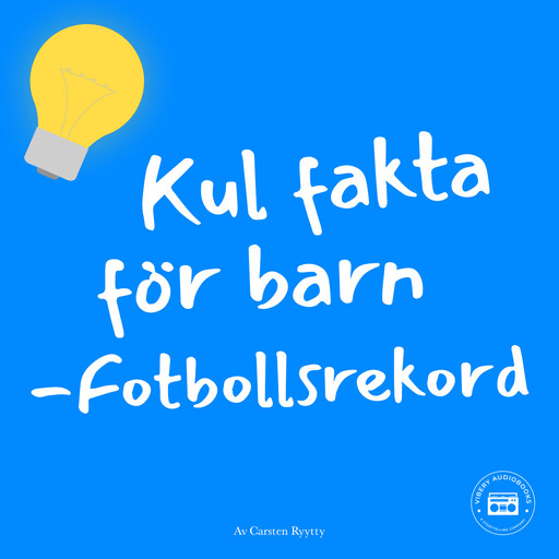 Kul fakta för barn: Fotbollsrekord, Carsten Ryytty