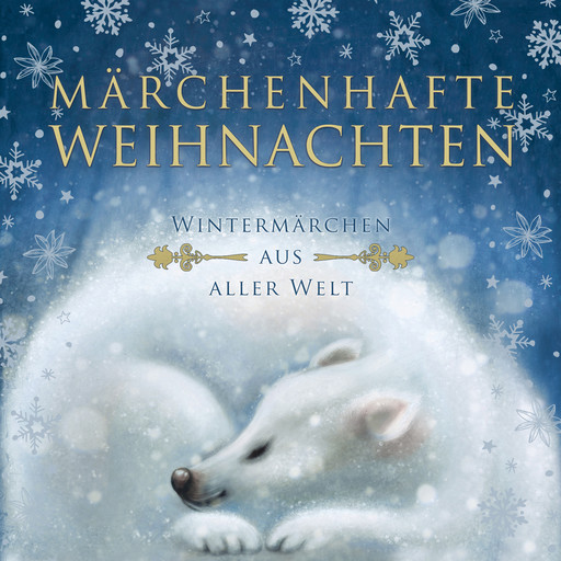 Märchenhafte Weihnachten, Hans Christian Andersen, Selma Lagerlöf, Gebrüder Grimm