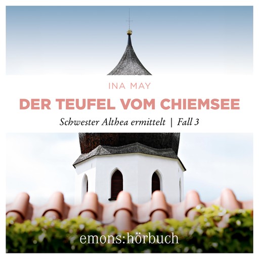 Der Teufel vom Chiemsee, Ina May