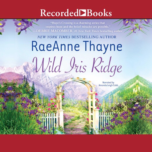 Wild Iris Ridge, RaeAnne Thayne
