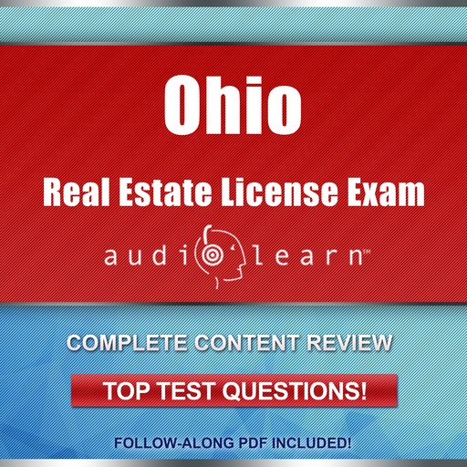 Ohio Real Estate License Exam AudioLearn, AudioLearn Content Team