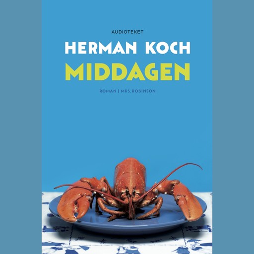 Middagen, Herman Koch