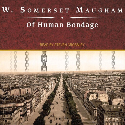 Of Human Bondage, William Somerset Maugham