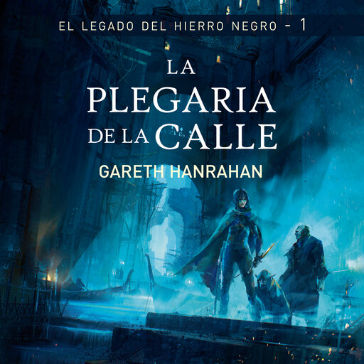 La plegaria de la calle, Gareth Hanrahan