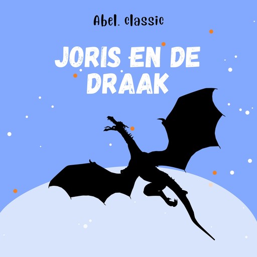Abel Classics, Joris en de draak, Joris van Cappadocië