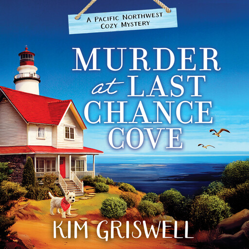 Murder at Last Chance Cove, Kim Griswell