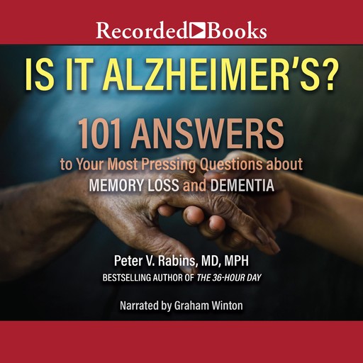 Is It Alzheimer's?, Peter V. Rabins