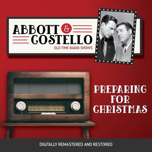 Abbott and Costello: Preparing for Christmas, John Grant, Bud Abbott