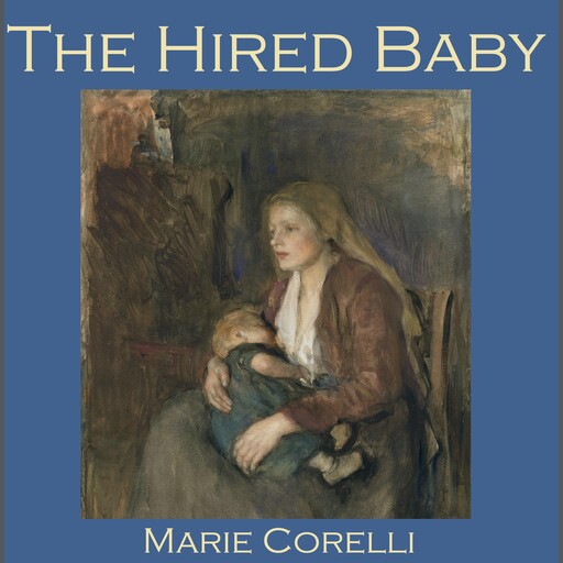 The Hired Baby, Marie Corelli