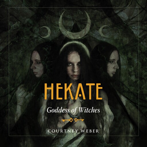 Hekate, Courtney Weber