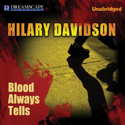 Blood Always Tells, Hilary Davidson