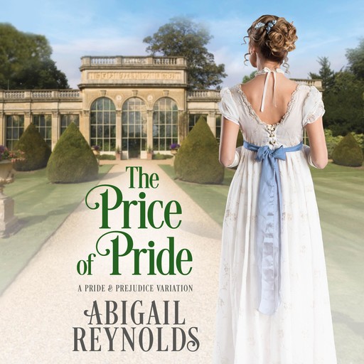 The Price of Pride, Abigail Reynolds