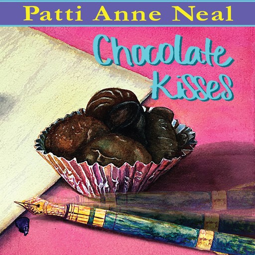 Chocolate Kisses, Patti Novotny Taylor, Neal C. Taylor, Patti Anne Neal