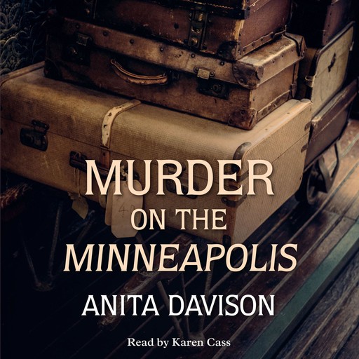 Murder on the Minneapolis, Anita Davison