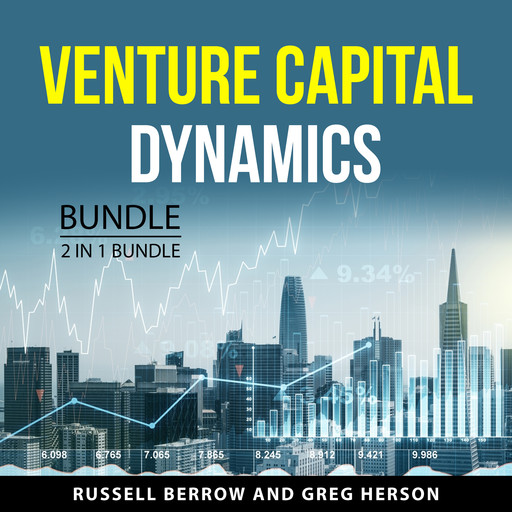 Venture Capital Dynamics Bundle, 2 in 1 Bundle, Russell Berrow, Greg Herson