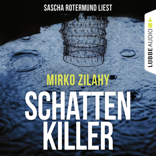 Schattenkiller, Mirko Zilahy