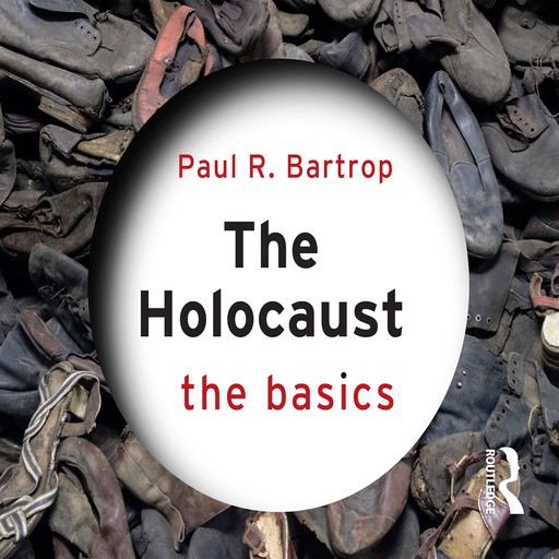 The Holocaust, Paul Bartrop