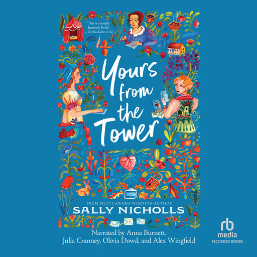 Yours from the Tower, Sally Nicholls