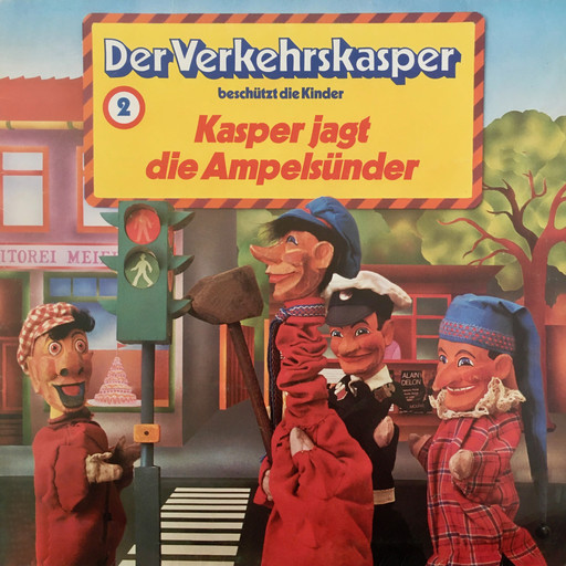 Der Verkehrskasper, Folge 2: Kasper jagt die Ampelsünder, Heinz Krause