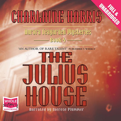 The Julius House, Charlaine Harris
