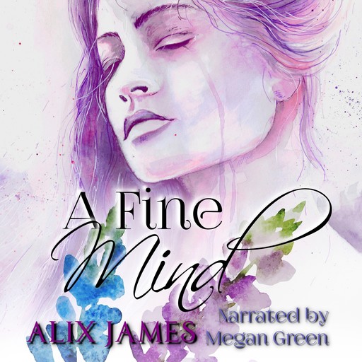 A Fine Mind, Nicole Clarkston, Alix James