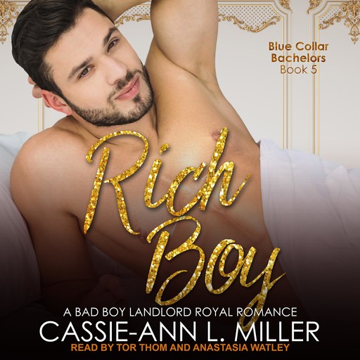 Rich Boy, Cassie-Ann L. Miller