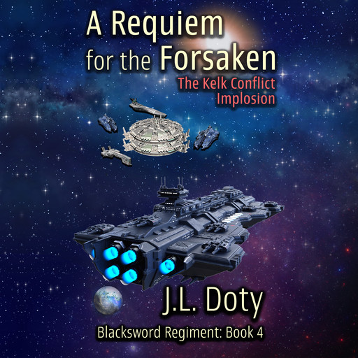 A Requiem for the Forsaken, J.L. Doty