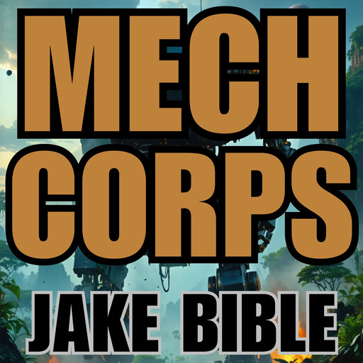 Mech Corps, Jake Bible