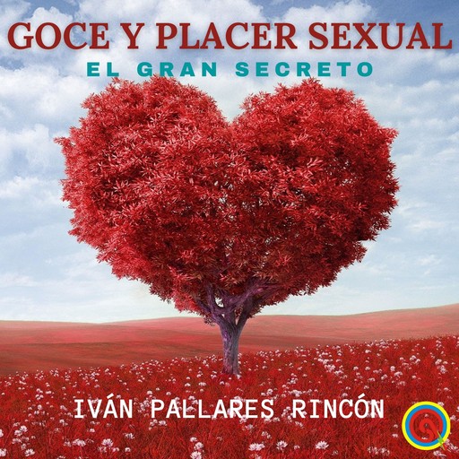 GOCE Y PLACER SEXUAL, Ivan Pallares Rincon