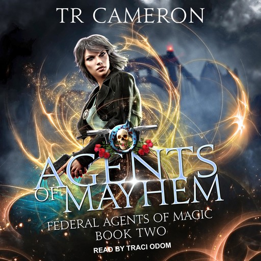 Agents of Mayhem, Martha Carr, Michael Anderle, TR Cameron