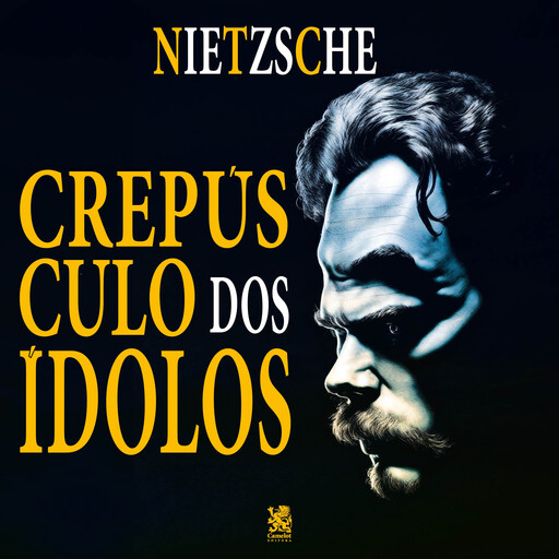 Crepúsculo dos Ídolos, Friedrich Nietzsche
