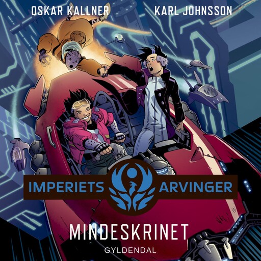 Imperiets arvinger 4 - Mindeskrinet, Karl Johnsson, Oskar Källner