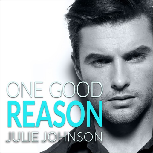 One Good Reason, Julie Johnson