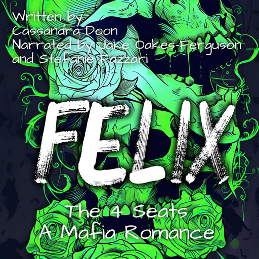 Felix, Cassandra Doon