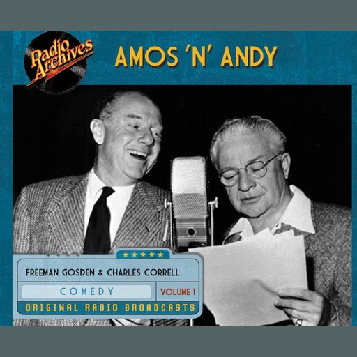 Amos 'n' Andy, Volume 1, Freeman Gosden
