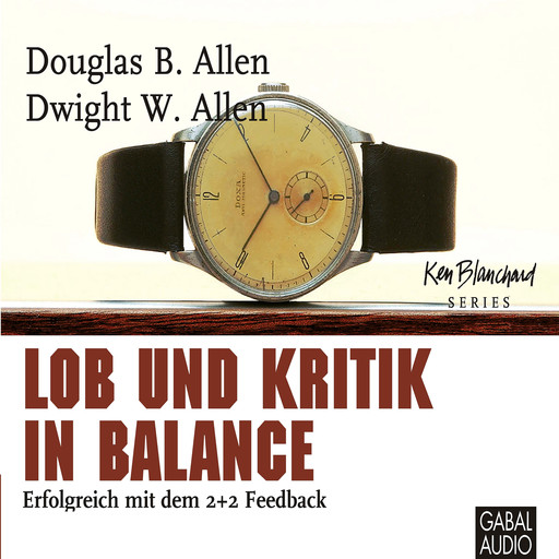 Lob und Kritik in Balance, Douglas B. Allen, Dwight W. Allen
